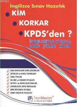 Kim Korkar Kpds Den Ingilizce Sinav Hazirlik A Nejat Alperen 9786054129010 Kitap Garantikitap Com