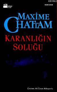 Karanligin Solugu Maxime Chattam 9786051113920 Kitap Garantikitap Com