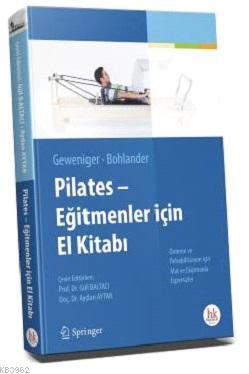Pilates Egitmenler Icin El Kitabi Gul Baltaci Aydan Aytar 9786059160520 Kitap Garantikitap Com