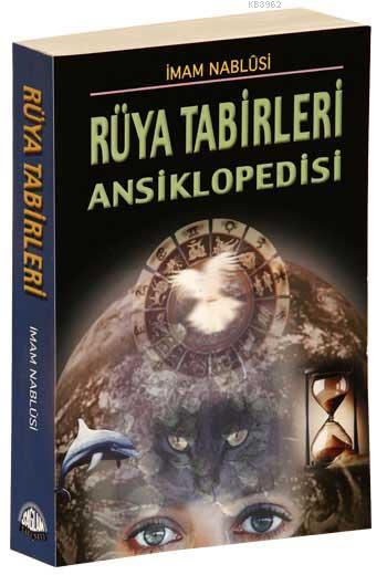 Buyuk Ruya Tabirleri Ansiklopedisi Imam Nablusi 9789754500646 Kitap Garantikitap Com