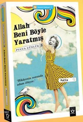 Allah Beni Boyle Yaratmis Pucca Gunluk 3 Pucca 9786054054930 Kitap Garantikitap Com