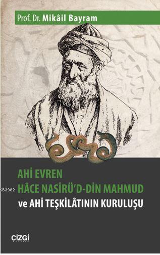 ahi evren hace nasiru d din mahmud ve