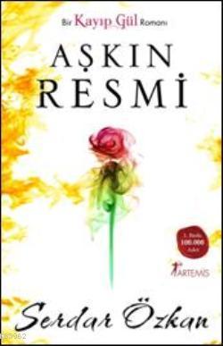 Kayip Gul Serdar Ozkan 9786051141091 Amazon Com Books
