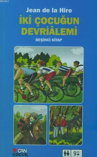 Iki Cocugun Devrialemi 5 Jean De La Hire 9789750704390 Kitap Garantikitap Com