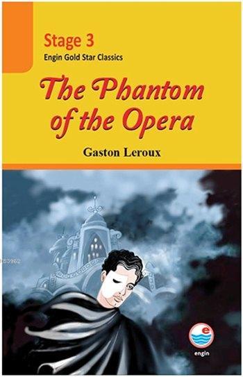 The Phantom Of The Opera Gaston Leroux 9786257068291 Kitap Garantikitap Com