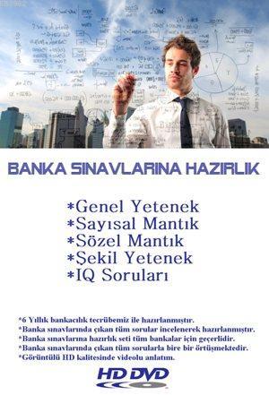 Banka Sinavlarina Hazirlik Banka Sinavlari Cikmis Sinav Sorulari Ve Cozumleri 720 Dk 4 Lu Dvd Seti Bankacilik Sinavlari Soru Ornekleri 9786056402401 Kitap Garantikitap Com