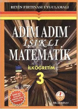3 Sinif Adim Adim Isikli Matematik Bilal Isikli 9786058847903 Kitap Garantikitap Com