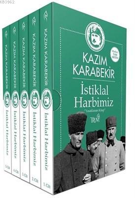 Istiklal Harbimiz 5 Cilt Takim Kutulu Yasaklanan Kitap Kazim Karabekir 9786059850933 Kitap Garantikitap Com
