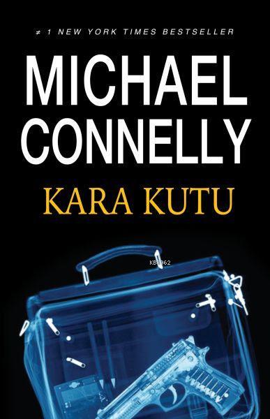 Kara Kutu Michael Connelly 9789752447844 Kitap Garantikitap Com