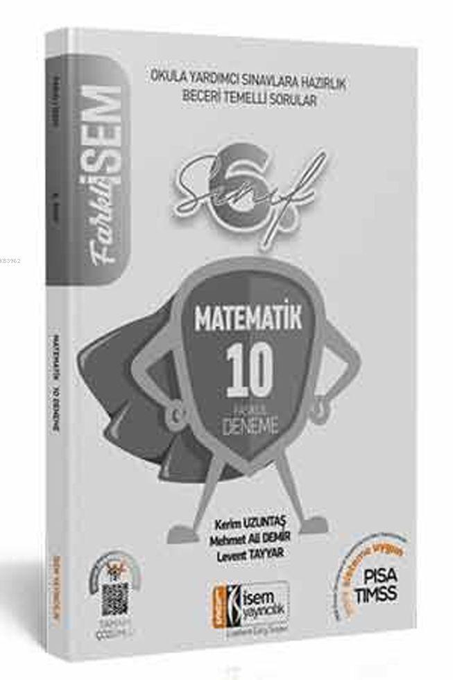 2020 Farkli Isem 6 Sinif Matematik Tamami Cozumlu 10 Fasikul Deneme Isem Yayincilik Levent Tayyar Kerim Uzuntas Mehmet Ali Demir 9786052863305 Kitap Garantikitap Com