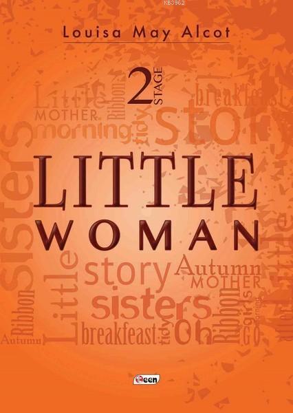 Little Woman - Stage 2