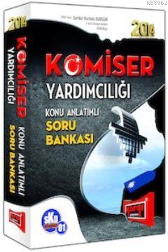 Komiser Yardimciligi Konu Anlatimli Soru Bankasi Serdar Kurban Dursun 9786051570006 Kitap Garantikitap Com