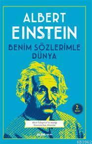 Benim Gozumden Dunya Felsefi Ve Siyasi Yazilar Albert Einstein 9786051060606 Kitap Garantikitap Com