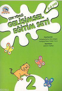 Cok Yonlu Gelisimsel Egitim Seti Sayi 2 5 6 Yas Berkay Dinc Deligoz Ozlem Ozden Tunca Berkay Dinc Deligoz Ozlem Ozden Tunca 9789759930066 Kitap Garantikitap Com
