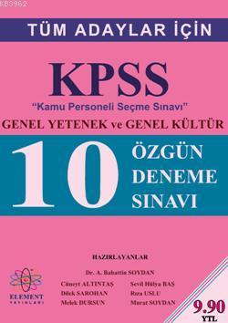 Kpss Genel Yetenek Ve Genel Kultur 10 Ozgun Deneme Sinavi Komisyon 9789944331007 Kitap Garantikitap Com