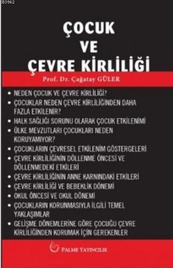 Cocuk Ve Cevre Kirliligi Cagatay Guler 9786053555377 Kitap Garantikitap Com
