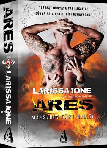Ares Mahserin Dort Atlisi Larissa Ione 9786054503377 Kitap Garantikitap Com