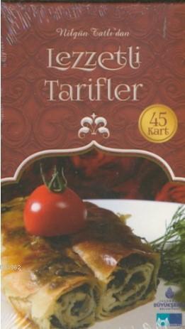 Nilgun Tatli Dan Lezzetli Tarifler Nilgun Tatli 9786059132008 Kitap Garantikitap Com