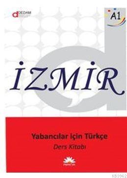 Izmir Yabancilar Icin Turkce A1 Ders Kitabi Ve Alistirma Kitabi Set Kolektif 9786054220588 Kitap Garantikitap Com
