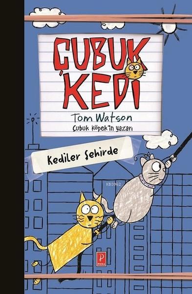 Cubuk Kopek Pizza Pesinde Tom Watson 9786055057725 Kitap Garantikitap Com