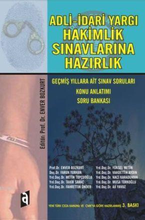 Adli Yargi Hakimlik Sinavlarina Hazirlik Enver Bozkurt 9789758784288 Kitap Garantikitap Com