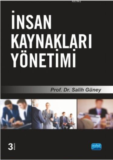 Yonetim Ve Organizasyon El Kitabi Salih Guney 9789944182020 Kitap Garantikitap Com