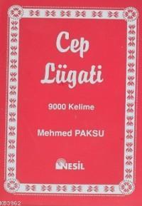 Cep Lugati Mehmed Paksu 9789754082609 Kitap Garantikitap Com