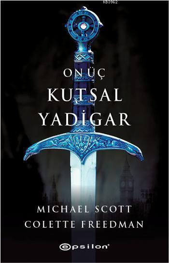 Gumus Cadi Olumsuz Nicholas Flamel In Sirlari 6 Kitap Michael Scott 9786052954980 Kitap Garantikitap Com